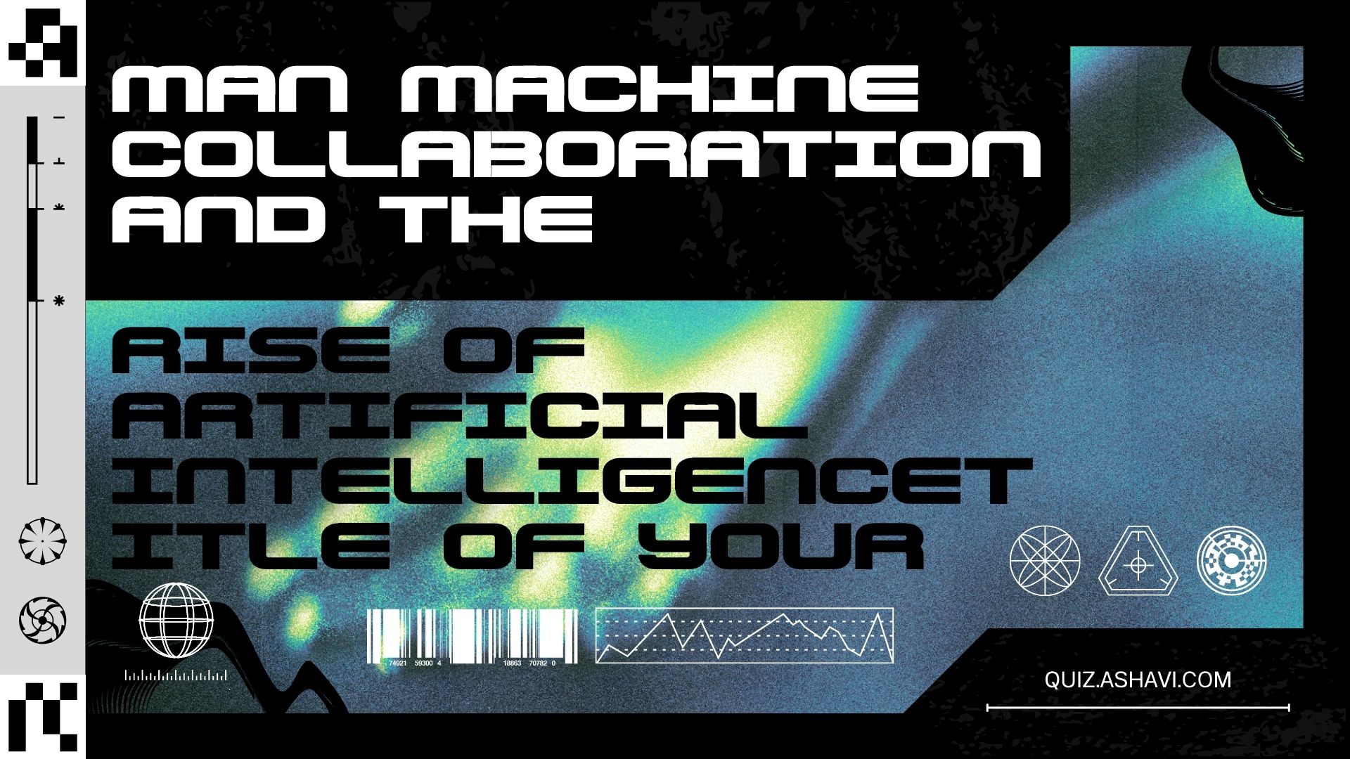 Man Machine Collaboration And The Rise Of Artificial Intelligence